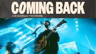 Coming Back | Thrive Worship  Resimi