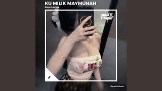 KU MILIK MAYMUMAH