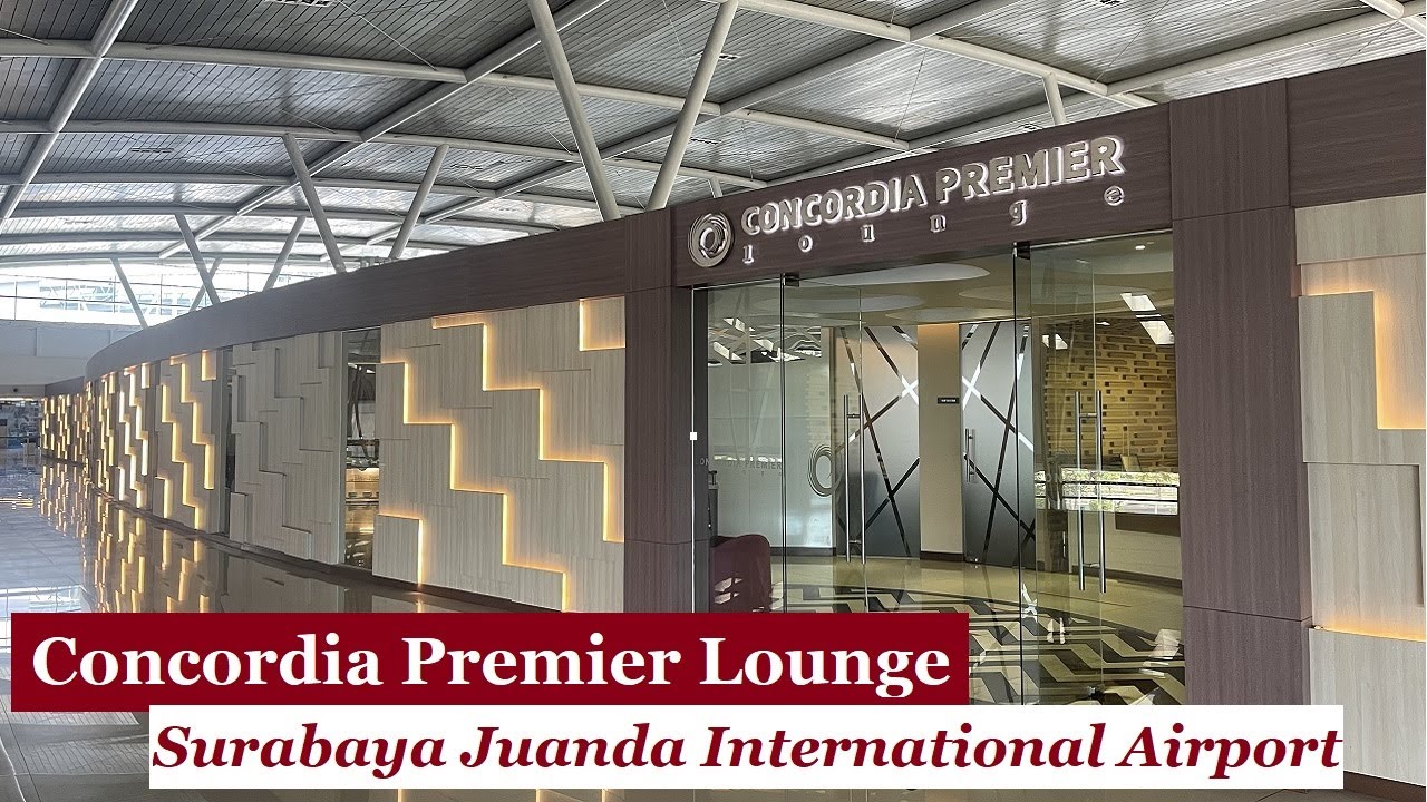 Concordia Premier Lounge Surabaya Juanda International Airport