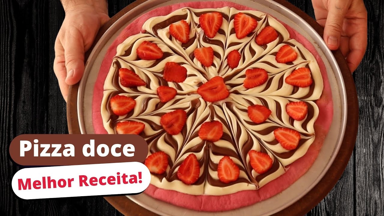 Masa de Pizza Colorida - Pizza doce de Chocolate Branco e Chocolate ao Leite com Morangos