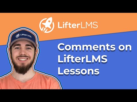 How to Use Comments on LifterLMS Lessons