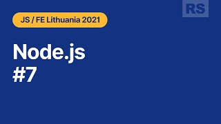 Rolling Scopes School Lithuania. Node.js. Part 7