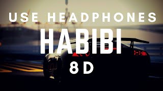 DJ Gimi-O x Habibi 8D (8D Music) (Use Headphones) chords