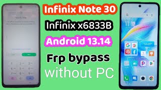 Infinix Note 30 Frp bypass/ Infinix x6833b google unlock/Infinix Note 30 Frp lock remove without 