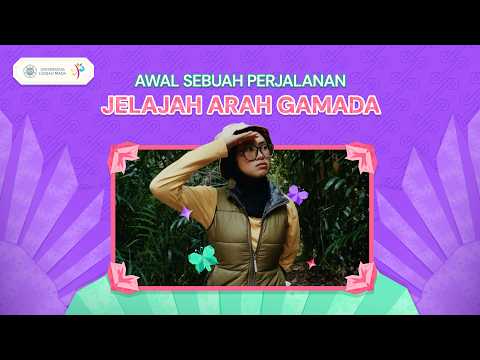 Awal Sebuah Perjalanan - Jelajah Arah GAMADA