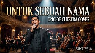 Download lagu Untuk Sebuah Nama – Pance Pondaag | Epic Orchestra Cover – Nadendra Orchestra