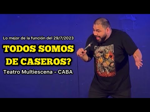 SOMOS TODOS DE CASEROS?