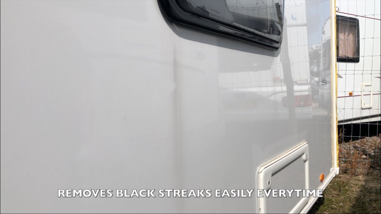 Remove Black Streaks From Your Caravan or Motorhome