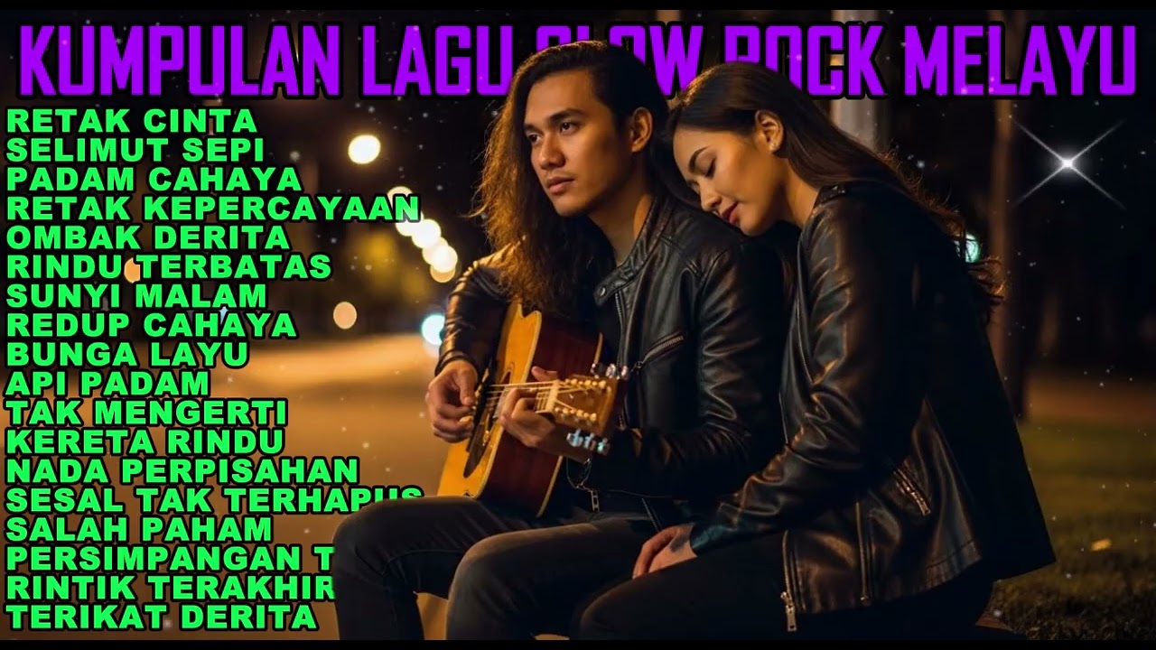 Lagu Slow Rock Melayu Galau Malaysia yang Menghanyutkan dan Penuh Makna