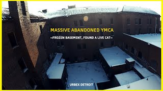 Massive Abandoned YMCA | Basement Frozen Solid...