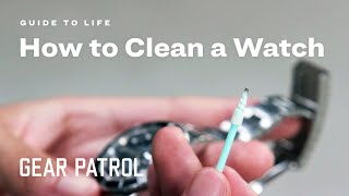 How to Clean a Watch 101: Rolex, Omega, Patek Phillipe  |  Guide to Life screenshot 4