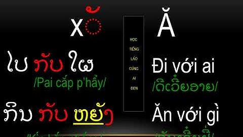 Học tiếng Lào - Bài 2: Bảng chữ cái tiếng Lào - Nguyên âm A i