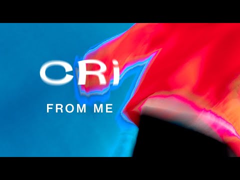 CRi feat. Bernache - From Me