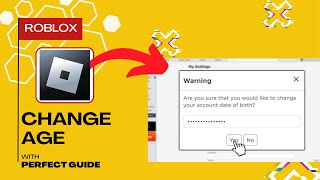 How To Change Your Age In Roblox (Easy Guide)