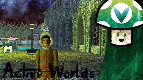 [Vinesauce] Vinny - Active Worlds Exploration (Are You Lost?)