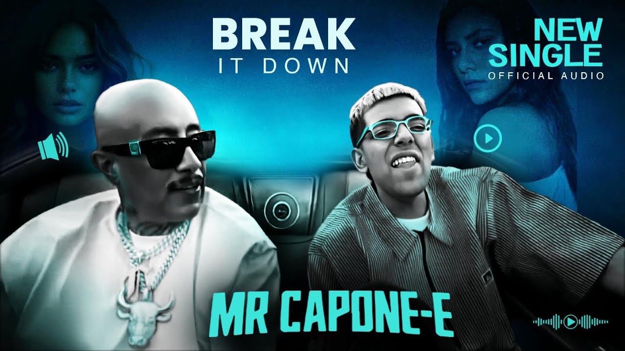 MR.CAPONE-E BREAK IT DOWN (AUDIO) - YouTube