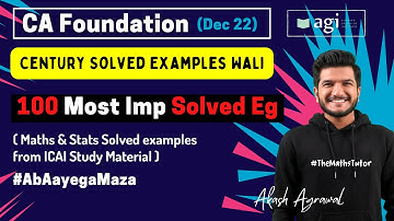 #8 Century Solved Examples Wali | CA Foundation Maths Stats Solved Ex | CA Foundation Dec2022 Akash