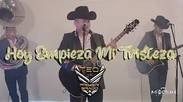 Hoy Empieza Mi Tristeza - Teo y Su Primer Grado (En vivo)