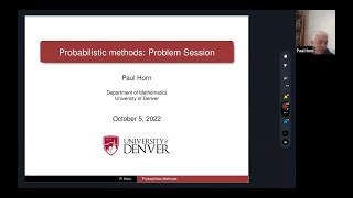 Problem Session - Probabilistic Methods in Graph Theory by Professor Paul Horn