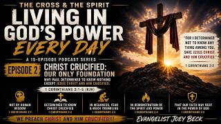 Full Christ Crucified: Our Only Foundation News