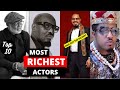 Top 10 Richest Actors In Nigeria 2022