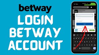 How To Login To Betway Account | Betway Login 2026