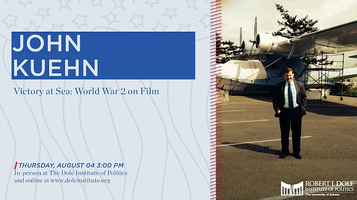 John Kuehn: Victory at Sea: World War 2 on Film