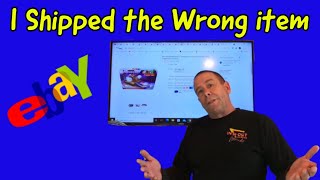 I shipped the wrong item!