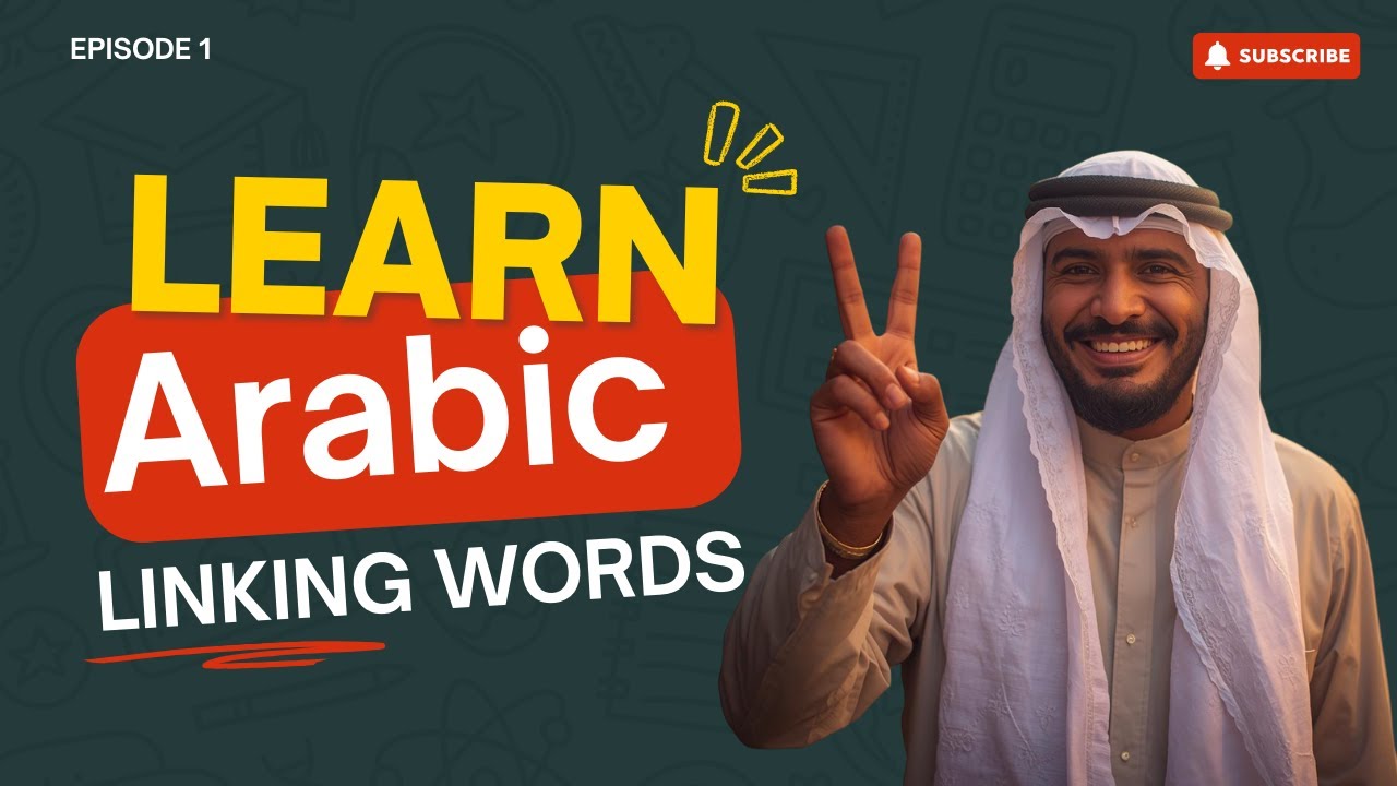 Arabic Linking Words for Beginners | How to Connect Arabic Sentences