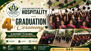 CASCADE INSTITUTE OF HOSPITALITY- 4TH GRADUATION CEREMONY 2