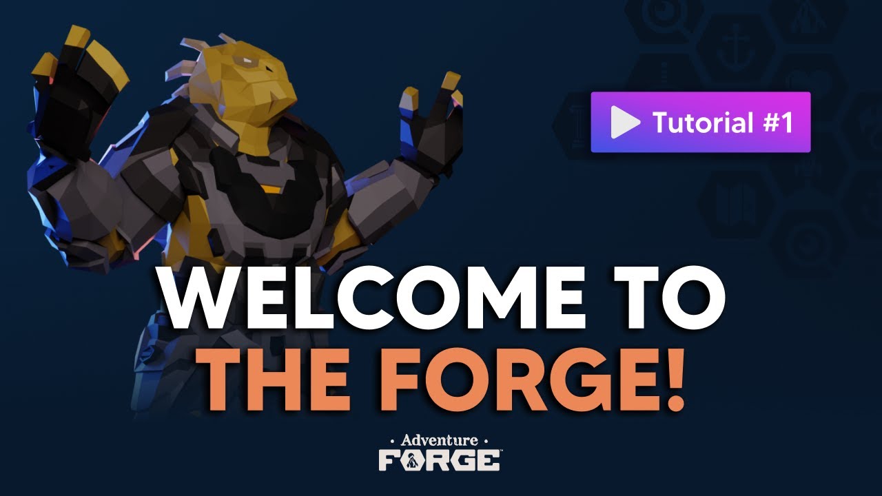 Welcome to Adventure Forge! | Adventure Forge Tutorial