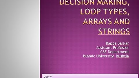 Class 18 Decision making, Loop, Array and String Part 1