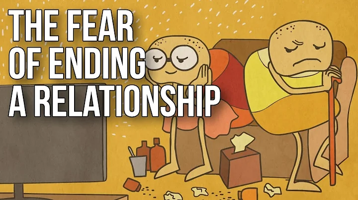 The Fear of Ending a Relationship - DayDayNews