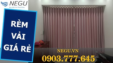 【NEGU】Rèm Vải Giá Rẻ | ✅ Rèm Cửa Căn Hộ Chung Cư | 0903.777.645