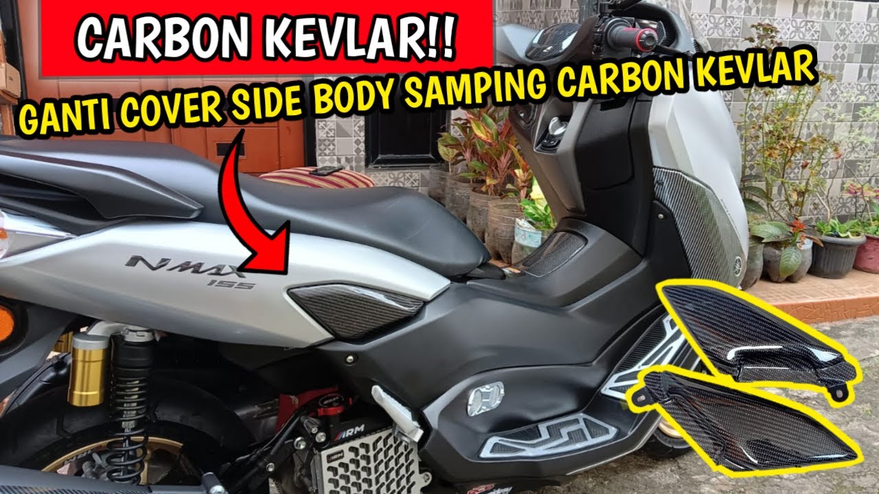 PASANG COVER SIDE CARBON KEVLAR, JADI MAKIN GANTENG!! CARA PEMASANG