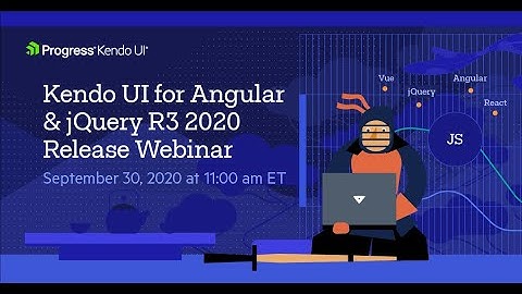 Kendo UI for Angular & jQuery R3 2020 Release | #twitch #stream