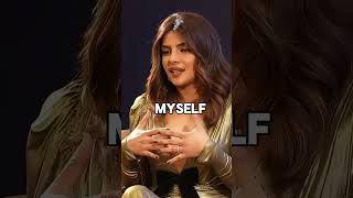 Priyanka Chopra on the Ups and Downs of Life