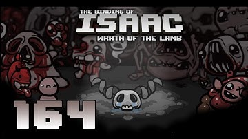 The Binding of Isaac w/ Wolv21 - Wrath of the Lamb - Ep 164 - Item Hunting