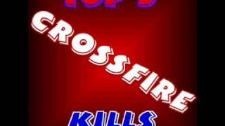 Top5 CrossFire Kills (ep.1)