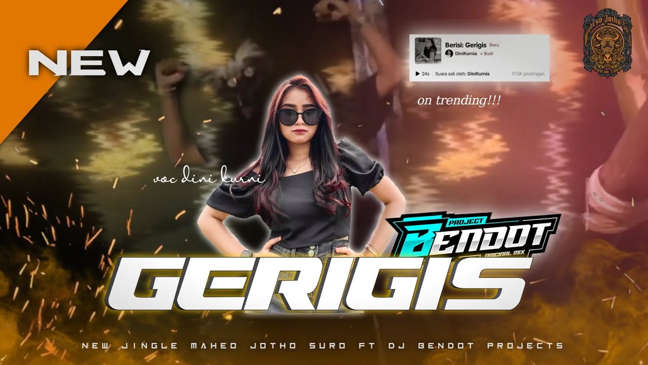 DJ BANTENGAN ( GERIGIS )NEW VIRAL TIK TOK FT@MahesoJothoSuroOfficial REMIXER @DJBENDOTPRJCT DJ BANTENGAN ( GERIGIS )NEW VIRAL TIK TOK FT@MahesoJothoSuroOfficial REMIXER @DJBENDOTPRJCT