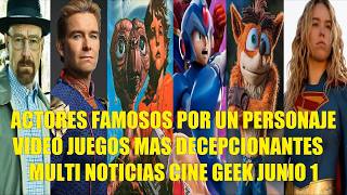 ACTORES FAMOSOS POR UN PERSONAJE, VIDEO JUEGOS MAS DECEPCIONANTES, MULTI NOTICIAS CINE JUNIO 1