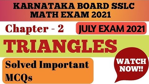 Solved MCQs from Chapter 2 Triangles#KarnatakaboardSSLCmathmcq2021#10classmath