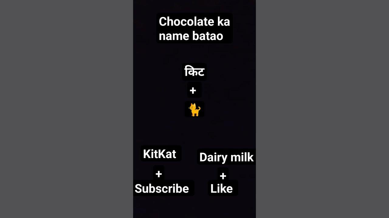 chocolate-ka-name-batao-youtube