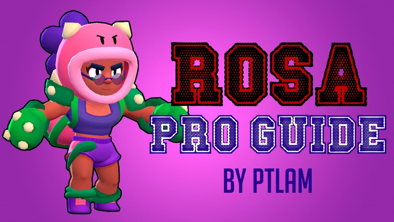 Brawl Stars Rosa Pro Guide Tips Trick Youtube - como fazer a rosa brawl stars com massinha