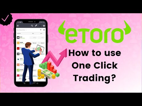 How to turn on One Click Trading on Etoro? - Etoro Tips
