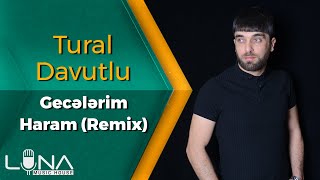 Tural Davutlu - Gecələrim Haram | Azeri Music [OFFICIAL] Resimi