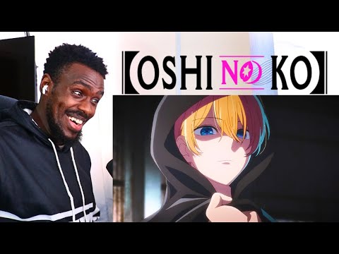 Oshi No Ko Ep. 4 Reaction by drumrolltonyreacts from Patreon