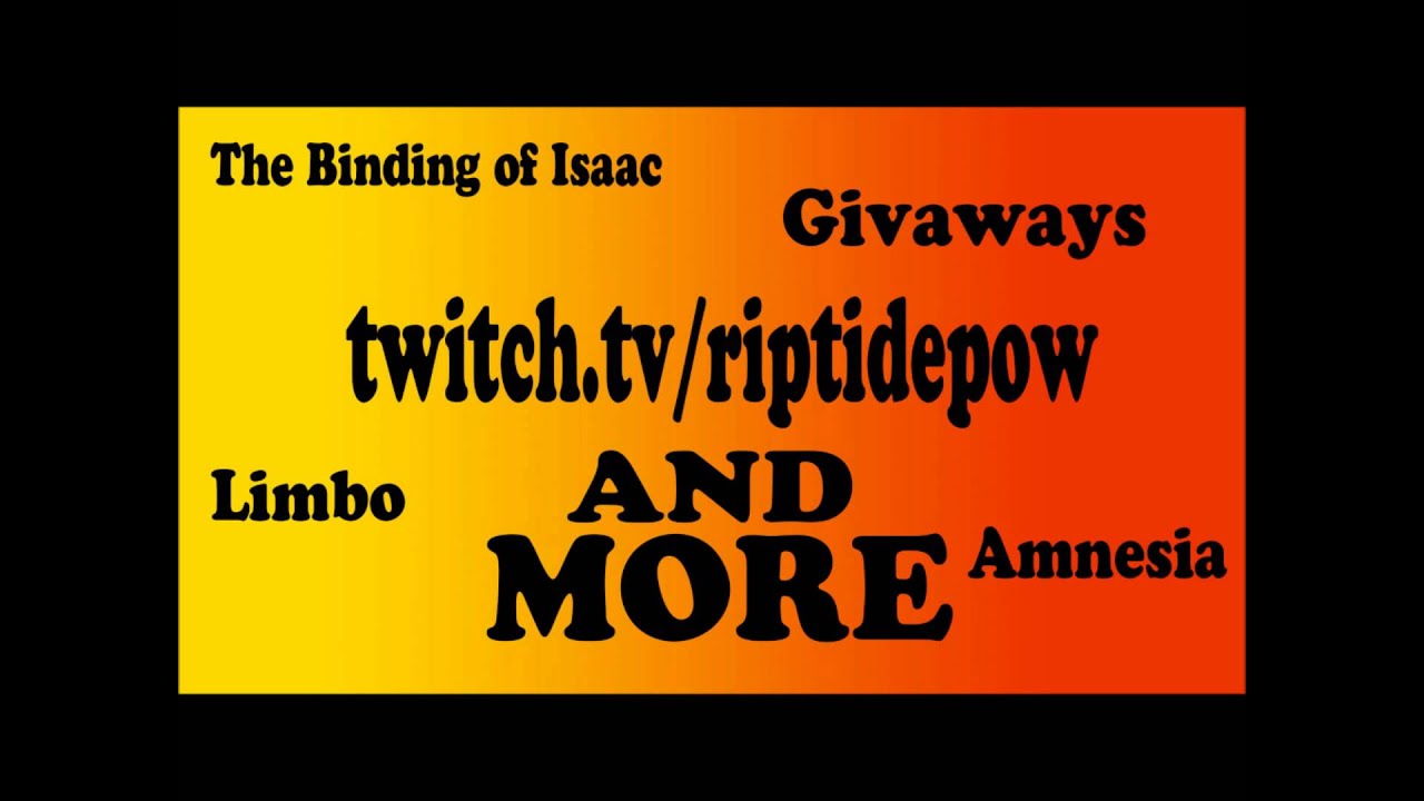 A Support Video For an Awesome Person (twitch.tv/riptidepow)