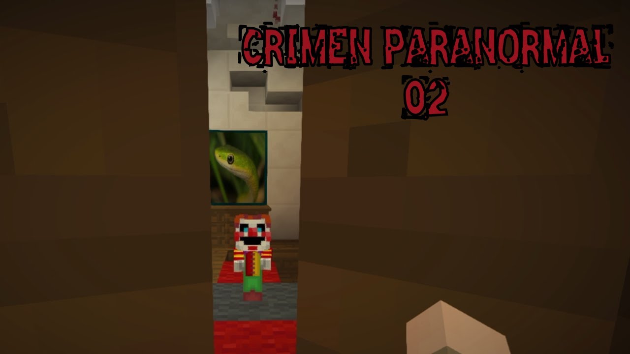 Un FINAL INESPERADO - CR1M3N PARANORMAL #02 - AVENTURAS EN MINECRAFT