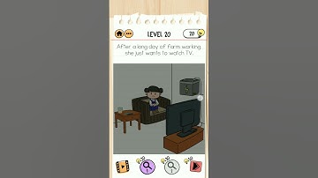 Brain Test 2 Level 20 after a long day of farm working, she just want to watch TV